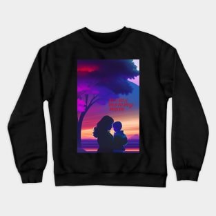 MOTHERS DAY Crewneck Sweatshirt